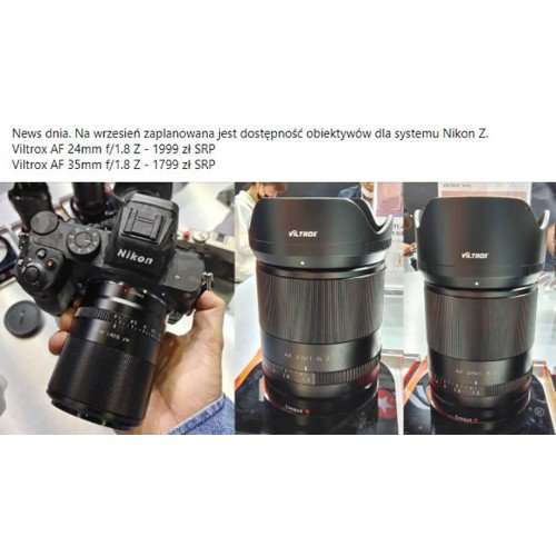Объективы Viltrox AF 24mm F1.8 Z и AF 35mm F1.8 Z для Nikon Z появятся в сентябре